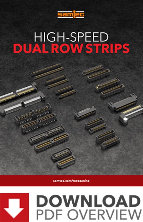 High-Speed Dual Row Strips Overview Download
